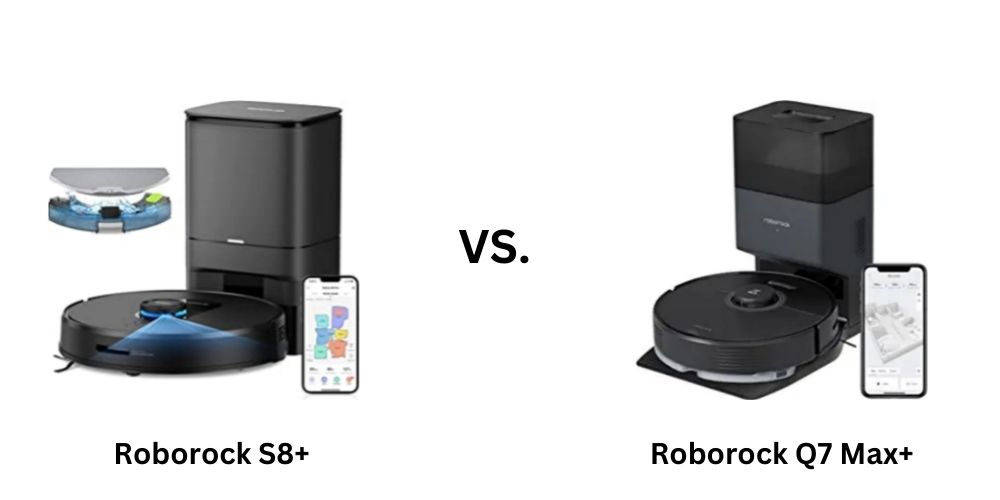 Roborock S8+ vs Roborock Q7 Max+